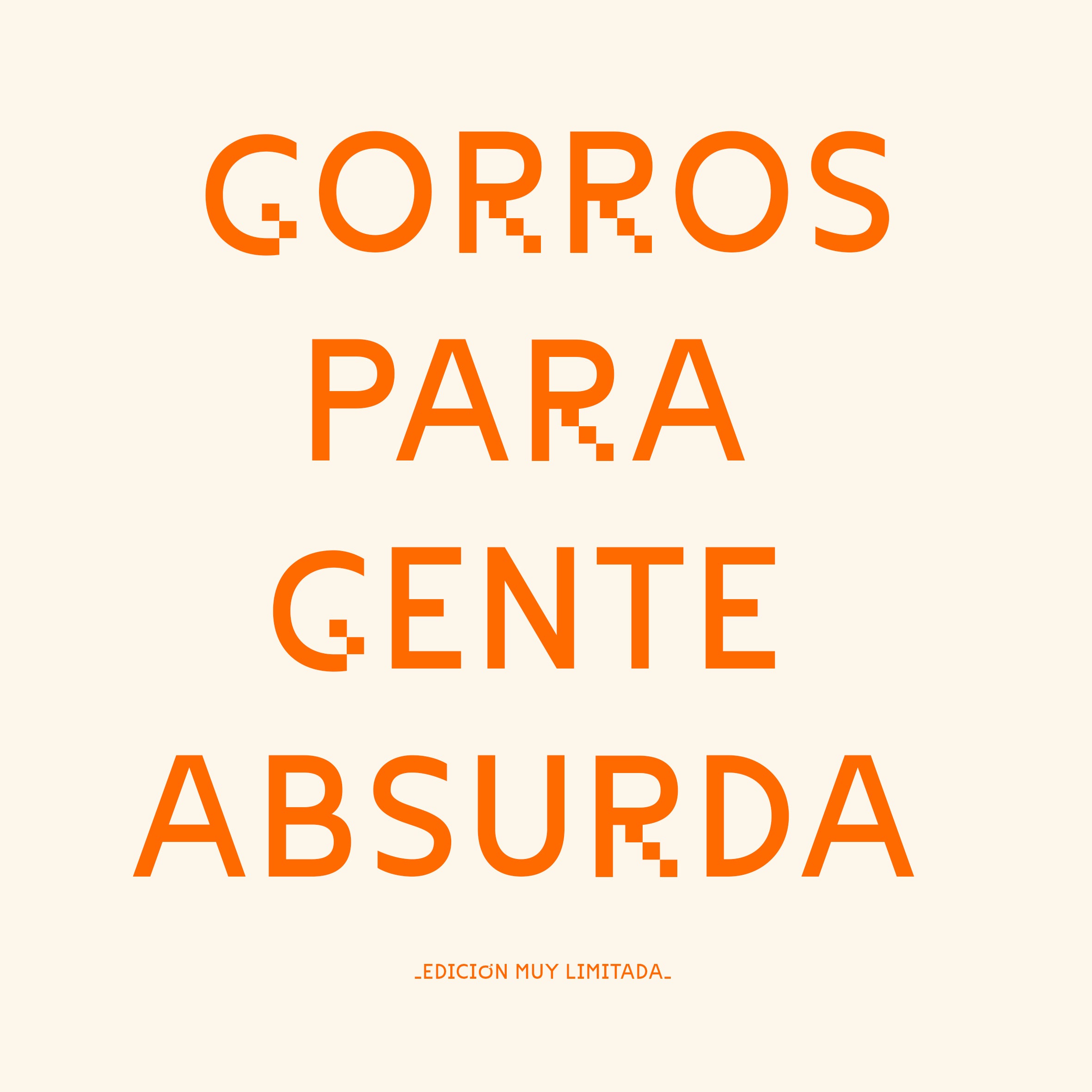 GORRO PARA ABSURDAS