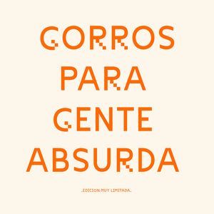 GORRO PARA ABSURDAS