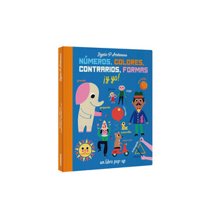 Números, colores, contrarios, formas ¡y yo!