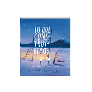 Lo que construiremos