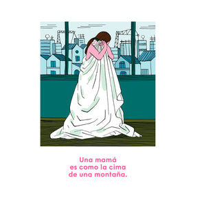 Una mamá es como una casa